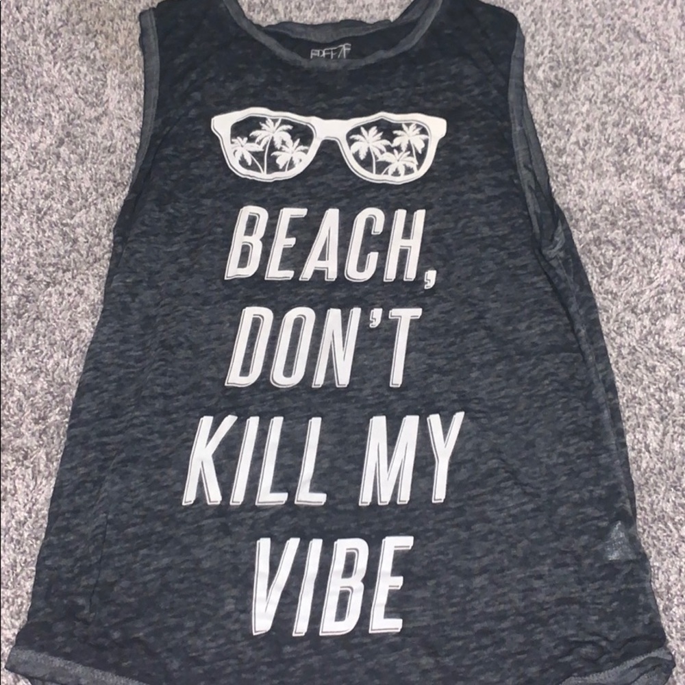 BEACH DONT KILL MY VIBE TANK